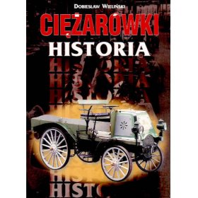 CIĘŻARÓWKI historia z autografem 