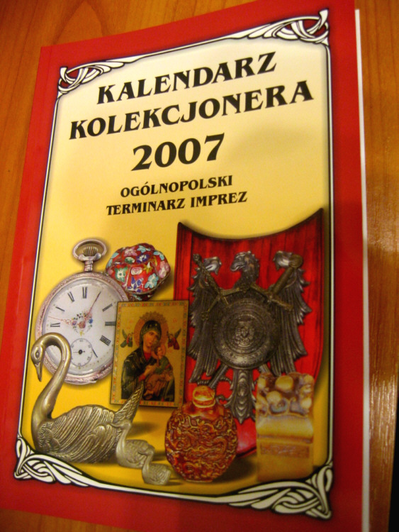  Kalendarz Kolekcjonera 2007 Giełdy, Bazary, Ogłoszenia