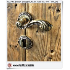 Klamka z rozetą na wkładkę patentową + styl BAROK + Patyna polerowana
