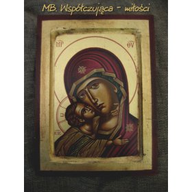 Matka Boża współczująca - Miłości Ikona bizantyjska (1S)