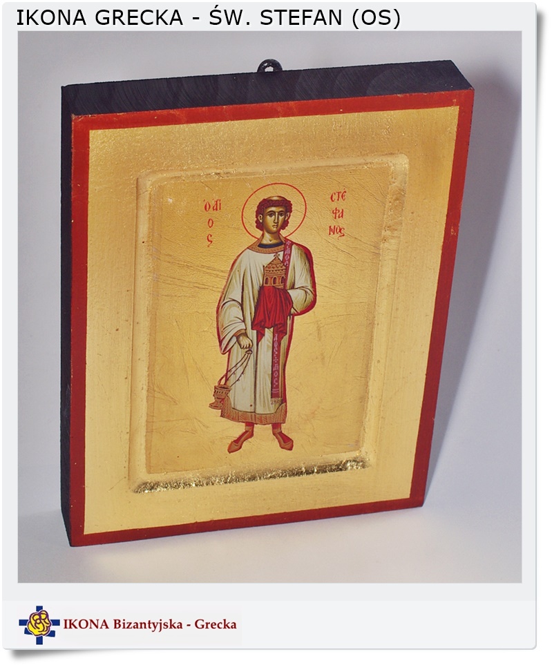  Św. Stefan Patron murarzy Ikona Grecka - bizantyjska (OS)
