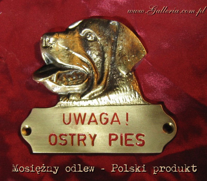  UWAGA: Ostry Pies + Mosiężna tabliczka ostrzegawcza