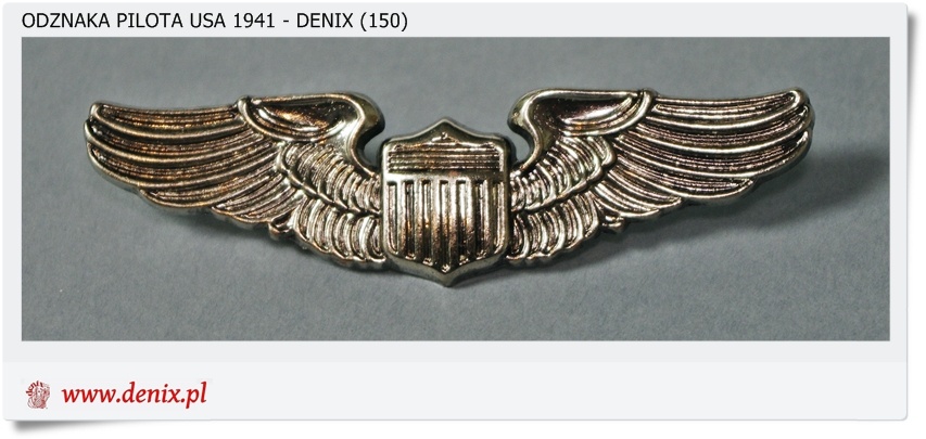   Wojskowa odznaka PILOTA USA - 1941 r. Denix 150