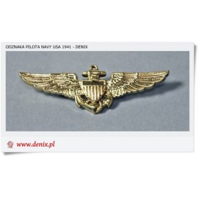 Wojskowa odznaka PILOTA NAVY USA - 1941 r. Denix 151
